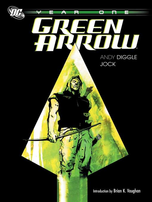 Title details for Green Arrow: Year One by Andy Diggle - Wait list